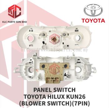 PANEL SWITCH TOYOTA HILUX KUN26 (BLOWER SWITCH)(7PIN)