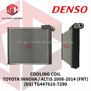 COOLING COIL TOYOTA INNOVA / ALTIS 2008-2014 (FRONT)(DS) TG447610-7290