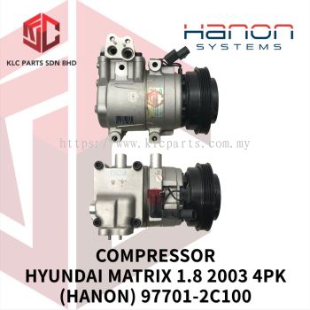 COMPRESSOR HYUNDAI MATRIX 1.8 2003 4PK HCC (LONG)(HANON) 97701-2C100