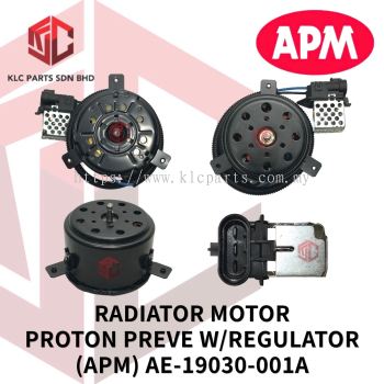 RADIATOR MOTOR PROTON PREVE W/REGULATOR (APM) AE-19030-001A