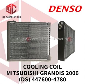 COOLING COIL MITSUBISHI GRANDIS 2006 (DS) 447600-4780