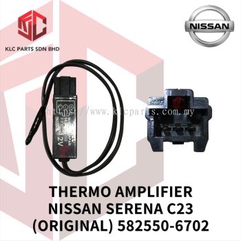 THERMO AMPLIFIER NISSAN SERENA C23 3PIN (ORIGINAL) 582550-6702