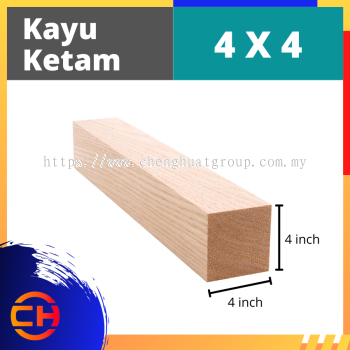 KAYU KETAM  [4 X 4]