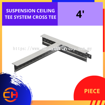 SUSPENSION CEILING TEE SYSTEM CROSS TEE 4' [PIECE]