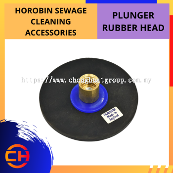 HOROBIN SEWAGE CLEANING ACCESSORIES [PLUNGER RUBBER HEAD]