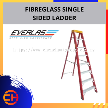 EVERLAS FIBREGLASS SINGLE SIDED LADDER (PRE ORDER)