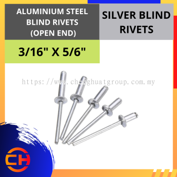 ALUMINIUM STEEL BLIND RIVETS (OPEN END)SILVER BLIND RIVETS ( 3/16" X 5/16" )