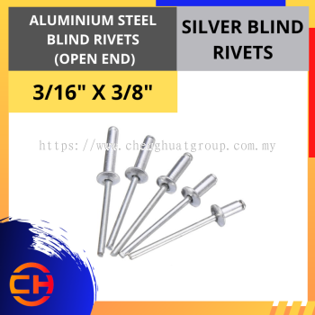 ALUMINIUM STEEL BLIND RIVETS (OPEN END) SILVER BLIND RIVETS ( 3/16" X 3/8" )