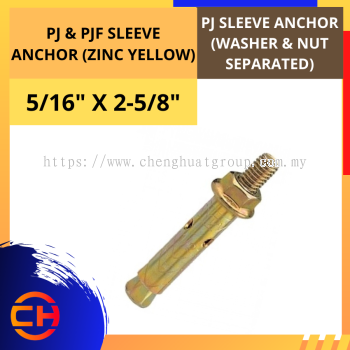 PJ & PJF SLEEVE ANCHOR [ 5/16" X 2 5/8'']