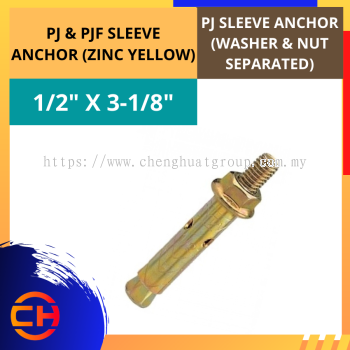 PJ & PJF SLEEVE ANCHOR [ 1/2" X 3 1/8''] 