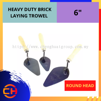 HEAVY DUTY BRICK LAYING TROWEL ROUND HEAD [6'']