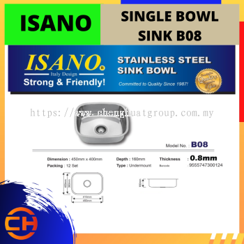 B08 ISANO SINGLE BOWL SINK W/W (UNDER-MOUNT)