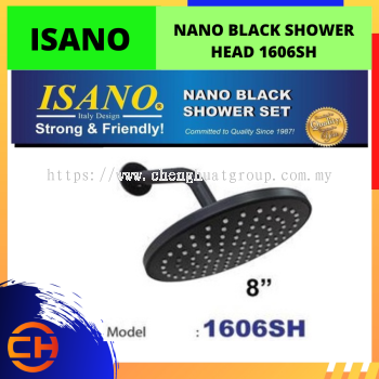 ISANO NANO HITAM SHOWER KEPALA 8'' [1606SH]