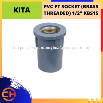 KITA PVC PT SOCKET BRASS THREADED 1/2" [KBS15]