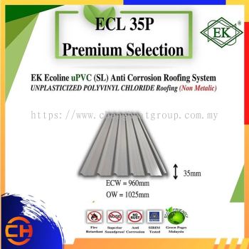 Helaian Bumbung EK Ecoline uPVC (SL) ECL 35P & ECTSL 35P (6 Gelombang) Pilihan Premium