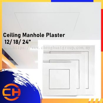 Ceiling Manhole Plaster 12/ 18/ 24"