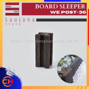 SAUJANA WE POST 30 BOARD SLEEPER ( L130MM - W120MM - H300MM )