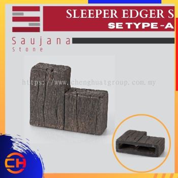 SAUJANA SE TYPE S-A SLEEPER EDGHER ( L200MM - W60MM - H100MM )