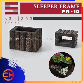 SAUJANA FR - 10 SLEEPER FRAM ( L115MM - W105MM - H100MM )