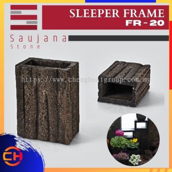 SAUJANA FR - 20 SLEEPER FRAME ( L115MM - W105MM - H200MM )