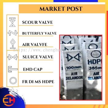 MANHOLE MARTKET POST SCOUR VALVE / BUTTERFLY VALVE / AIR VALVE / SLUICE VALVE / END CAP / FR DI MS HDPE 