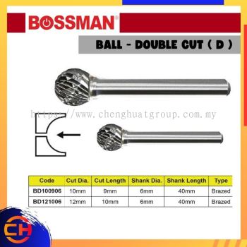 BOSSMAN TCT 硬质合金旋转锉 BD100906/ BD121006 球 - 双切 (D)