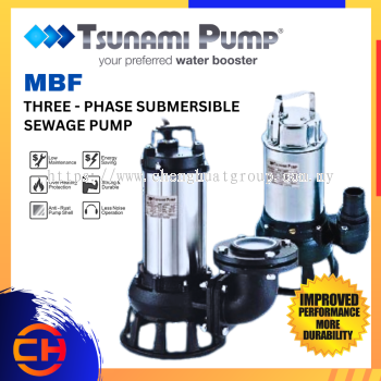 TSUNAMI PUMP MBF THREE - PHASE SUBMERSIBLE SEWAGE PUMP 