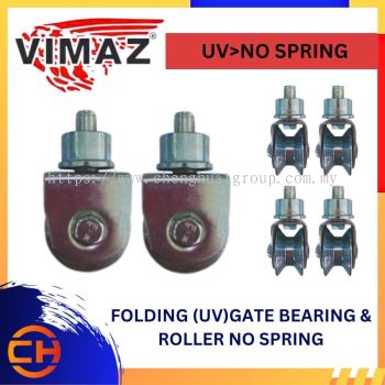 VIMAZ WHEEL SERIES  UV&gt;NO SPRING  FOLDING (UV) GATE BEARING & ROLLER NO SPRING ( 65MM x 110MM )