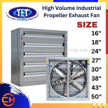 YET INDUSTRIAL VENTILATION FAN YET HVPF500 / HVPF-600 / HVPF-700 / HVPF-800 / HVPF-900 / HVPF-1060 / HVPF-1220 / HVPF -1380 Full Stainless Steel High Volume Industrial Propeller Exhaust Fan  ( 16" / 18" / 24" / 27" / 30" / 38" / 43" / 50" )