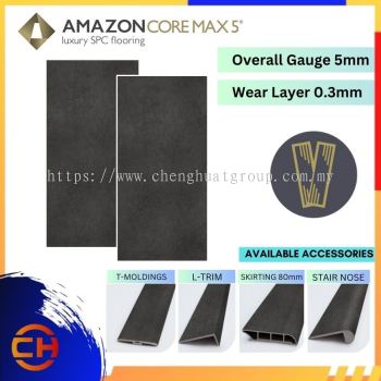 AMAZON CORE MAX 5  HT-723 T-MOLDINGS /  HN-723 STAIR NOSE / HL-723 L-TRIM / HR-723 REDUCER / HS-723 SKIRTING 80mm LUXURY SPC F LORING | WOOD - LOOK PLANKS