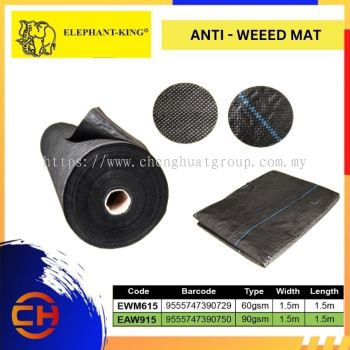 ELEPHANT KING Anti - Weed Mat EAW615 / EAW915 Woven & Non Woven Weed Barrier Landscape Fabric Heavy Duty Mat