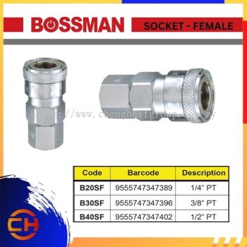 BOSSMAN QUICK CONNECT COUPLING B20SF / 30SF / 40SF SOKET - PEREMPUAN