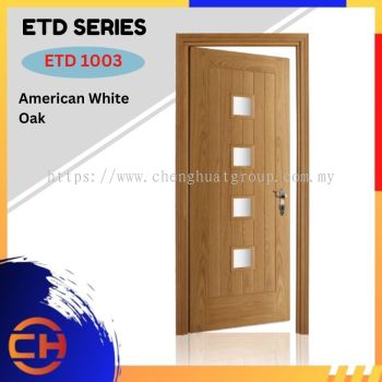 ETD Series are doors that conveys a fresh and simple look for designing modern interiors ETD 1003 American White Oak