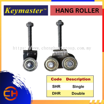 KEYMASTER SHR / DHR SINGLE AND DOUBLE S/D BEARING HANG ROLLER