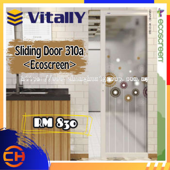 VITALLY SLIDING DOOR 310A [ECOSCREEN] BATHROOM DOOR / STORE ROOM DOOR PRICE WITH INSTALLATION