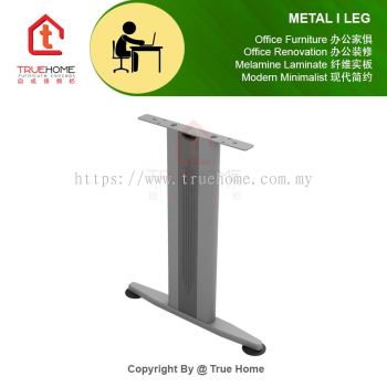 Metal I Leg