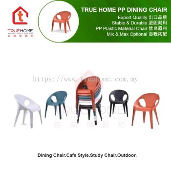 True Home PP Dining Chair/Study Chair/Cafe Lounge Chair/Oudoor Chair/Office Chair