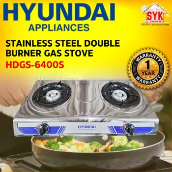 SYK HYUNDAI HDGS-6400S Stainless Steel Double Burner Gas Stove Kitchen Tabletop Cooker Hobs Stove Gas Dapur SIRIM