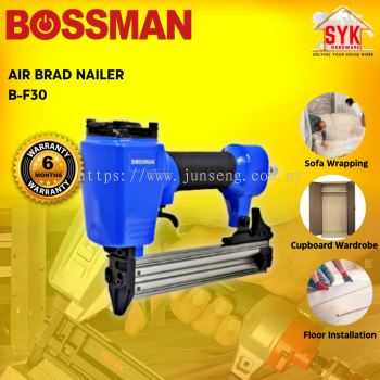SYK Bossman B-F30 Air Brad Nailer Gun Pneumatic Sofa Wood Nailer Gun Mesin Pemaku Kayu Udara