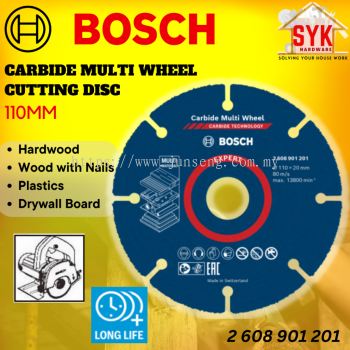 SYK Bosch Carbide Multi Wheel Cutting Disc 110mm Marble Cutter Disc Mata Potong Besi Kayu 2 608 901 201