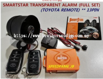 SMARTSTAR TRANSPARENT ALARM (FULL SET) (TOYOTA REMOTE) ** 13PIN