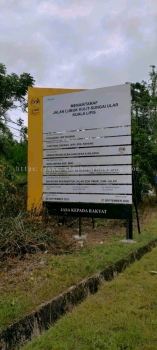JKR Project Signage - Jasa Kepada Rakyat - Government Signage - Jalan Lubuk Kulut-Sugai Ular 