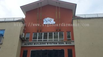 Acero Building System Sdn Bhd - Puchong - 3D PVC From Board Letter and Concel Signage