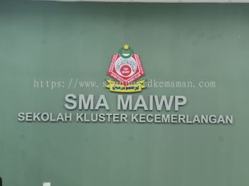 SMA MAIWP INDOOR 3D BOX UP STAINLESS STEEL WITHOUT LIGHT LETTERING SIGNBOARD AT JERANTUT  TOWN PAHANG MALAYSIA