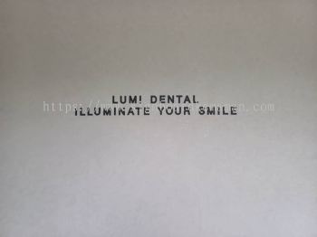 LUMI DENTA INDOOR 3D PVC FOAM BOARD CUT OUT LETTERING AT PULAU PINANG PENANG PERAK IPOH  MALAYSIA