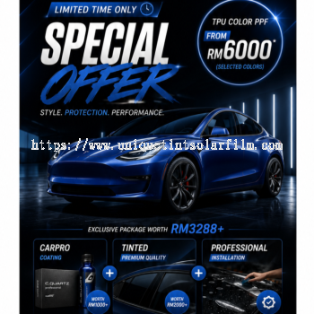 Limited Time Offer RM6,000 Color PPF Package   Premium Paint Protection Film with FREE Full Car Coating & Premium Tinted Film