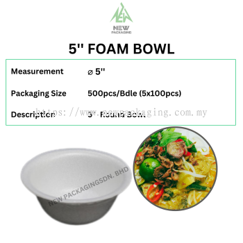 Foam Bowl 5''