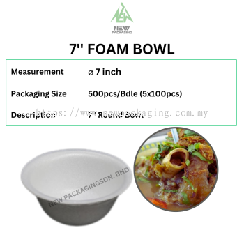 Foam Bowl 7''