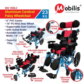 Mobilis Aluminium Cerebral Palsy Wheelchair MO 958LC / Kerusi Roda