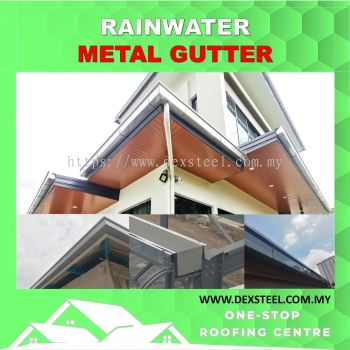 DEXSTEEL D-GUTTER RAINWATER METAL GUTTER